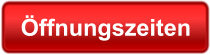 Öffnungszeiten