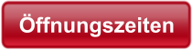 Öffnungszeiten