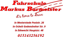 In Westerstede Poststr. 26 In Ocholt Godensholter Str. 9 In Edewecht Hauptstr. 48